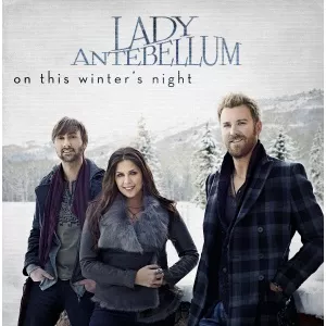 Lady Antebellum - On this Winter