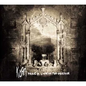 Korn Take a Look in the Mirror 2003