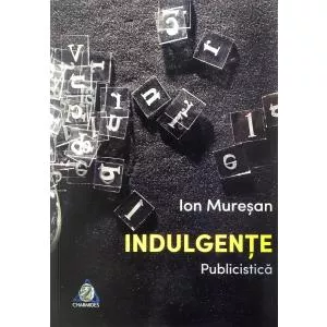Ion Muresan Indulgente
