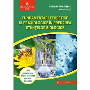 Mariana Marinescu Fundamentari teoretice si praxiologice in predarea stiintelor biologice