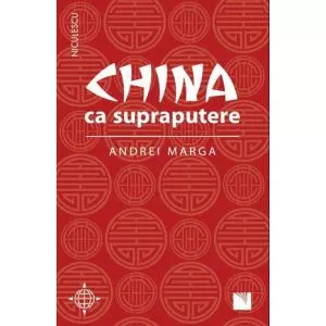 Andrei Marga China ca supraputere