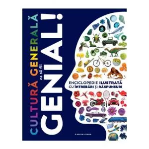 Litera Cultura generala ca sa fii genial!