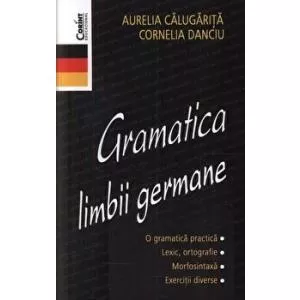 Aurelia Calugarita Gramatica limbii germane