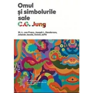C. G. Jung Omul si simbolurile sale