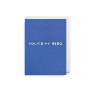 Lagom Design Felicitare - You are my hero