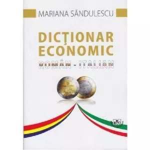 Mariana Sandulescu Dictionar economic Roman - Italian