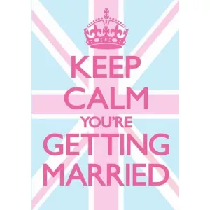 Dean Morris Cards Felicitare - Keep Calm You're Getting Married