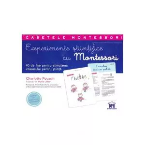 Editura Didactica Experimente stiintifice cu Montessori
