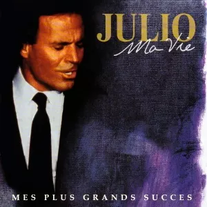 Julio Iglesias Ma Vie (2 CD)