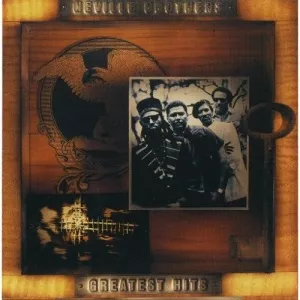 Neville Brothers Greatest Hits