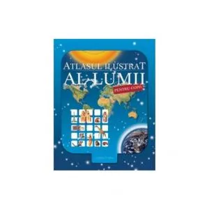 Corint Atlasul ilustrat al lumii pentru copii