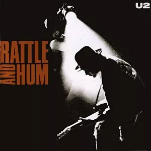 U2 Rattle and Hum