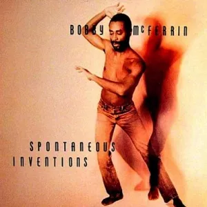 Bobby McFerrin Spontaneous Inventions (1 VINYL) 0602537937653