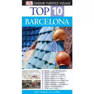 Litera Top 10. Barcelona. Ghiduri turistice vizuale