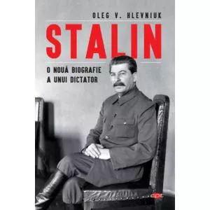 Litera Stalin. O nouă biografie a unui dictator. Vol. 97