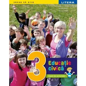 Litera Educatie civica. Caiet de activitati. Clasa a III-a