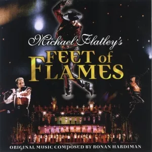 Ronan Hardiman Michael Flatley's Feet of Flames