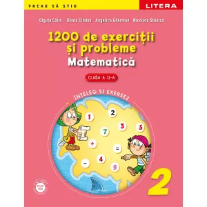 Litera 1200 de exercitii si probleme de matematica. Clasa II