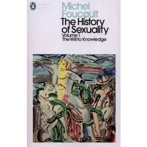 Michel Foucault History of Sexuality: 1