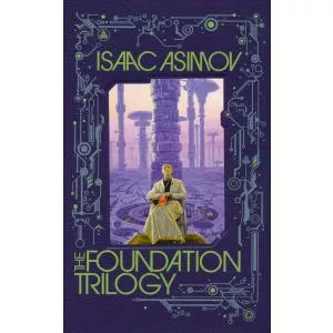 Isaac Asimov The Foundation Trilogy