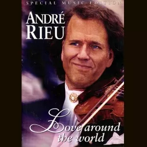 Andre Rieu Love Around the World 2002 0044006532394