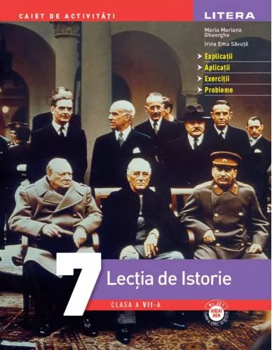 Litera Lectia de Istorie. Clasa a Vll-a