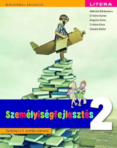 Litera Dezvoltare personala. Manual in limba maghiara. Clasa a II-a