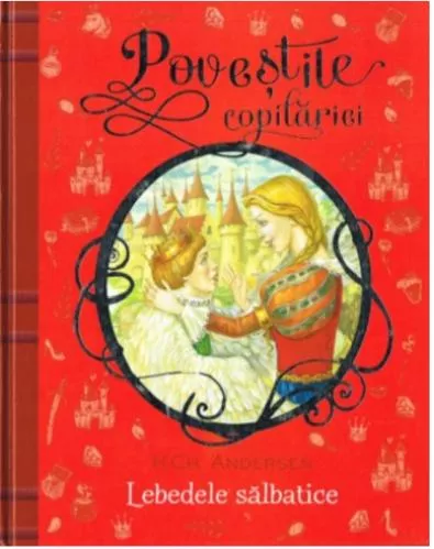 Litera Lebedele sălbatice. Poveștile copilăriei
