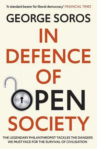 George Soros In Defence of Open Society