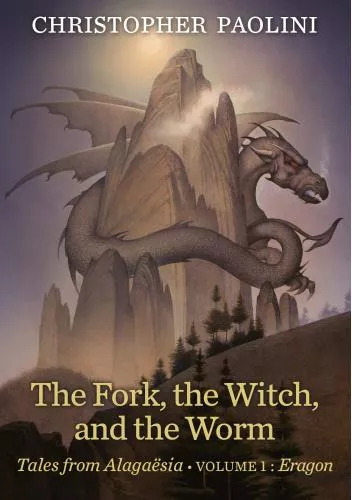 Christopher Paolini Fork, the Witch, and the Worm