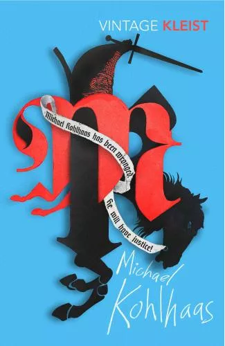 Kleist von Heinrich Michael Kohlhaas