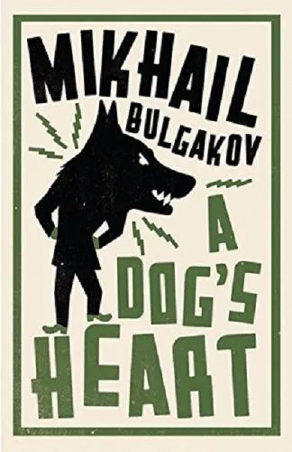 Mikhail Bulgakov A Dog's Heart