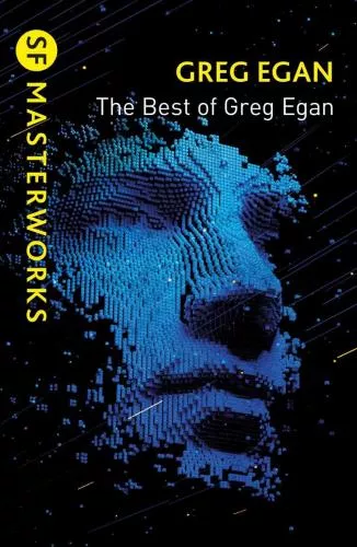 Greg Egan The Best of