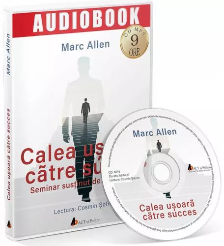 Marc Allen Calea usoara catre succes