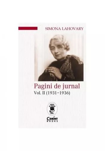 Corint Pagini de jurnal vol. II (1931-1936)