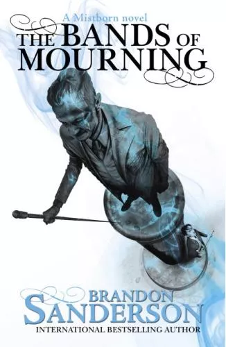 Brandon Sanderson The Bands of Mourning
