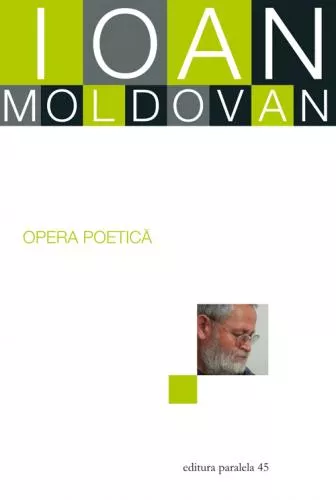 Ioan Moldovan Opera poetica.