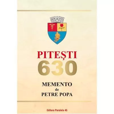 POPA Pitesti 630. Memento