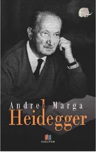 Andrei Marga Heidegger