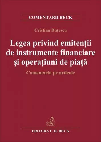 Dutescu Cristian Legea privind emitentii de instrumente financiare si operatiuni de piata