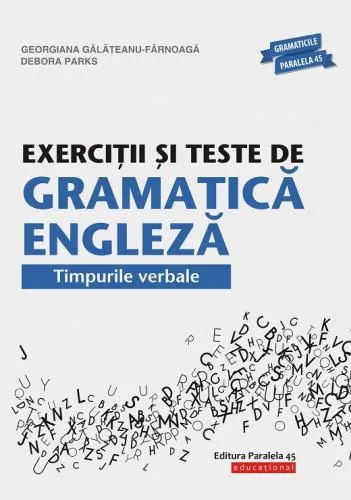 GALATEANU-FARNOAGA Exercitii si teste de gramatica engleza