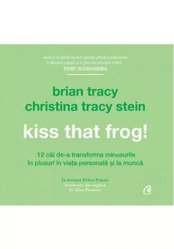 Curtea Veche Kiss That Frog! (AUDIOBOOK)