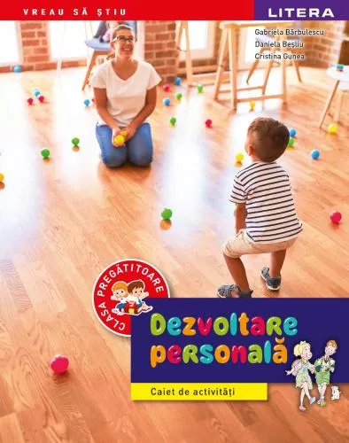 Litera Dezvoltare personala. Caiet de activitati. Clasa pregatitoare