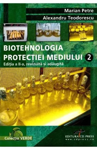 Marian Petre Biotehnologia protectiei mediului Vol 2