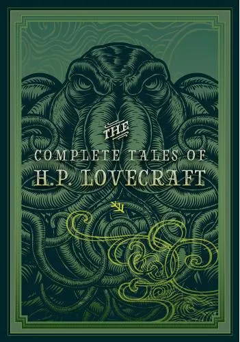 H. P. Lovecraft Complete Tales of HP Lovecraft