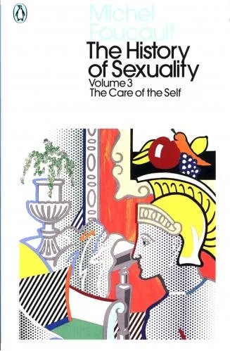 Michel Foucault History of Sexuality: 3